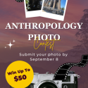Anthropology photo contest flyer: maroon purple background with white text on top: Department logo/anthropology photo contest